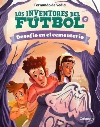 LOS INVENTORES DEL FUTBOL 3