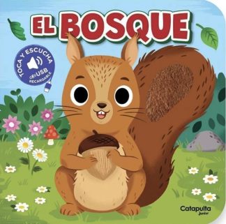 TOCA Y ESCUCHA - EL BOSQUE (USB)
