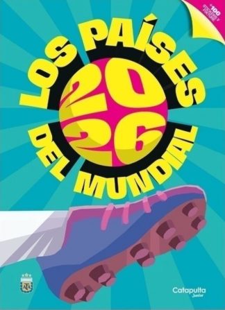 LOS PAISES DEL MUNDIAL 2026