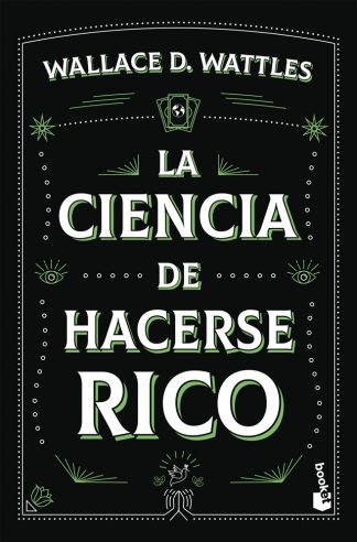 LA CIENCIA DE HACERSE RICO