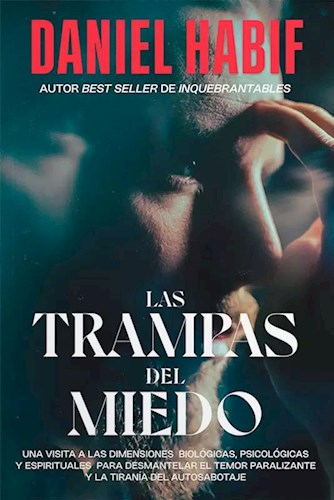LAS TRAMPAS DEL MIEDO