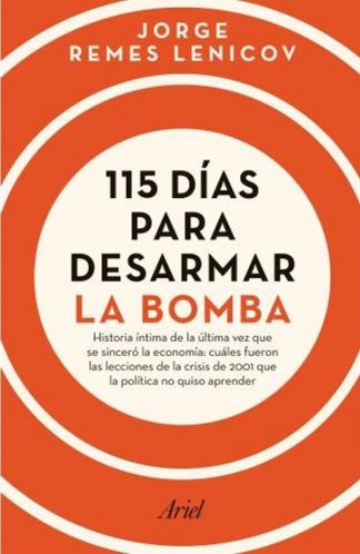 115 DIAS PARA DESARMAR LA BOMBA