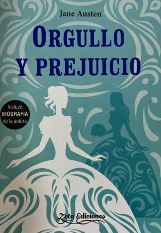 ORGULLO Y PREJUICIO