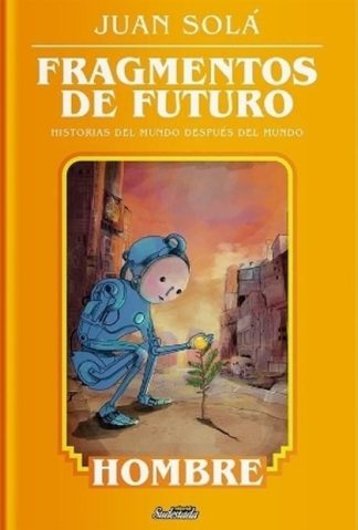 FRAGMENTOS DE FUTURO