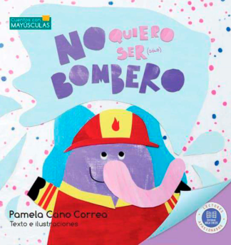 NO QUIERO SER (SOLO) BOMBERO