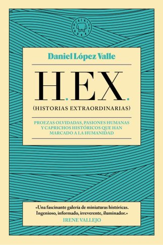 H.E.X (HISTORIAS EXTRAORDINARIAS)