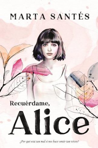 RECUERDAME, ALICE