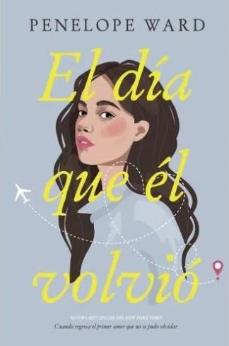 EL DIA QUE EL VOLVIO
