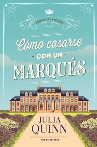 COMO CASARSE CON UN MARQUES