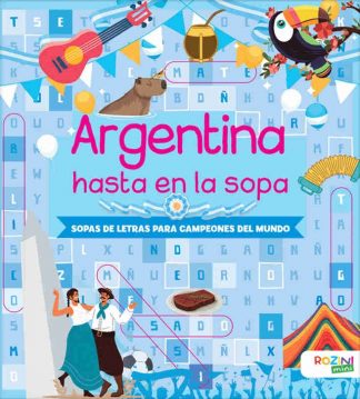 ARGENTINA HASTA EN LA SOPA