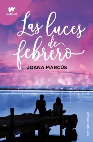 LAS LUCES DE FEBRERO