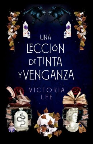 UNA LECCION DE TINTA Y VENGANZA