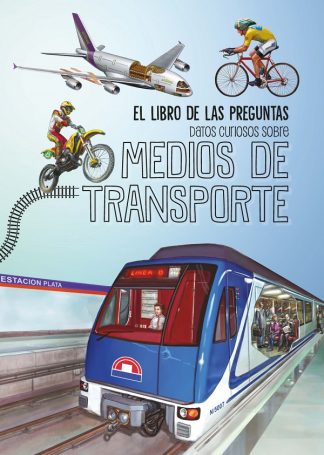 LIBRO DE LAS PREGUNTAS. MEDIOS DE TRANSPORTE