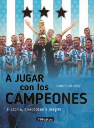 A JUGAR CON LOS CAMPEONES