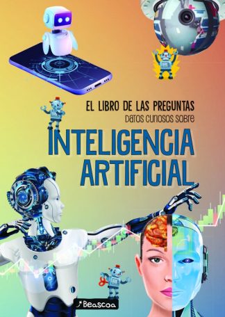 LIBRO DE LAS PREGUNTAS INTELIGENCIA ARTIFICIAL