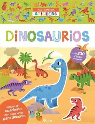 MIS PRIMEROS STICKERS: DINOSAURIOS
