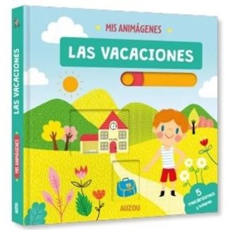 LAS VACACIONES. MIS ANIMAGENES