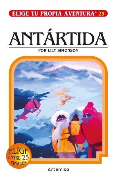 ELIGE TU PROPIA AVENTURA 23: Antártida
