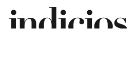 INDICIOS