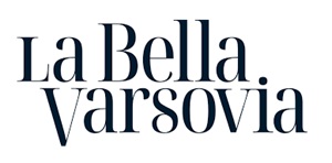 LA BELLA VARSOVIA